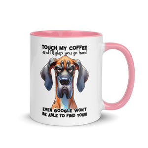 Touch My Coffee and I'll Slap you so Hard Mug-Phoenix Styles