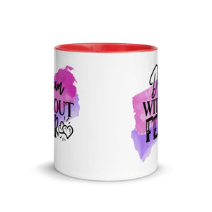 Dream Without Fear Mug-Phoenix Styles