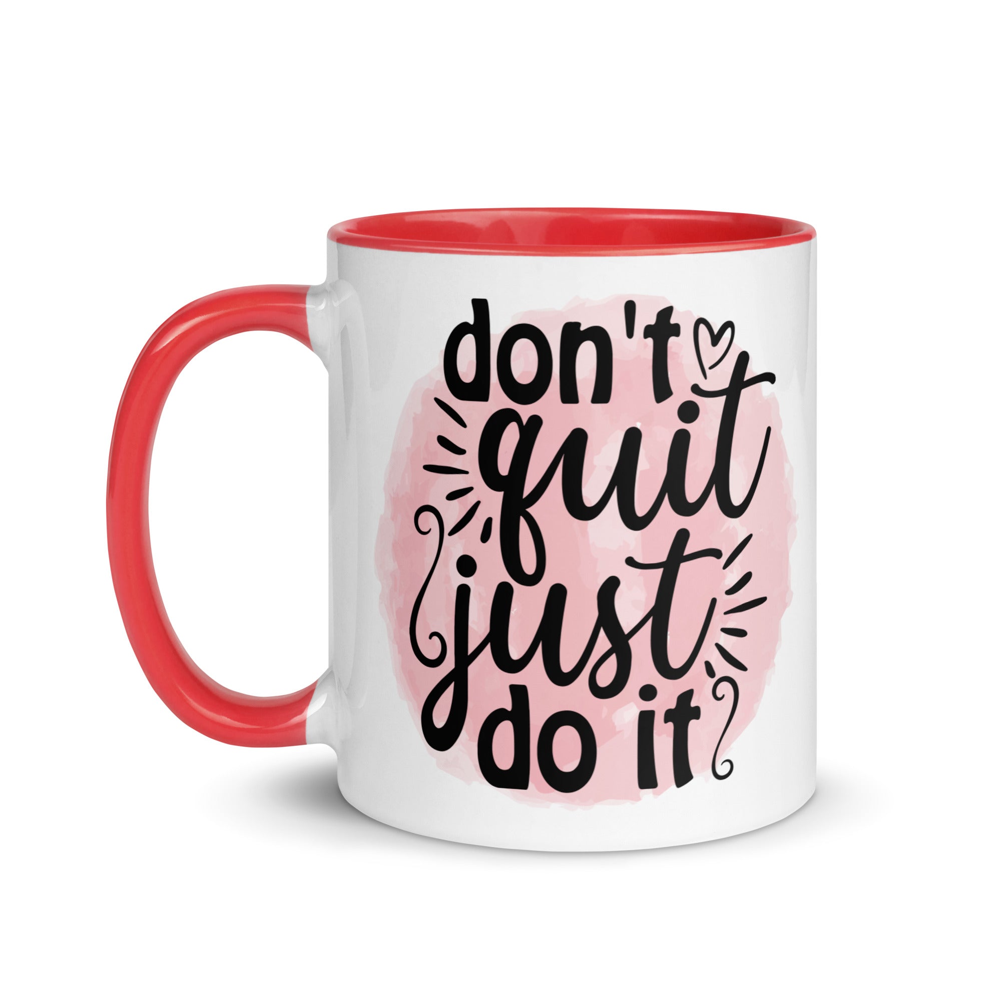 Don't Quit Mug-Phoenix Styles