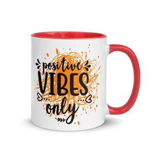 Positive Vibes Only Mug-Phoenix Styles