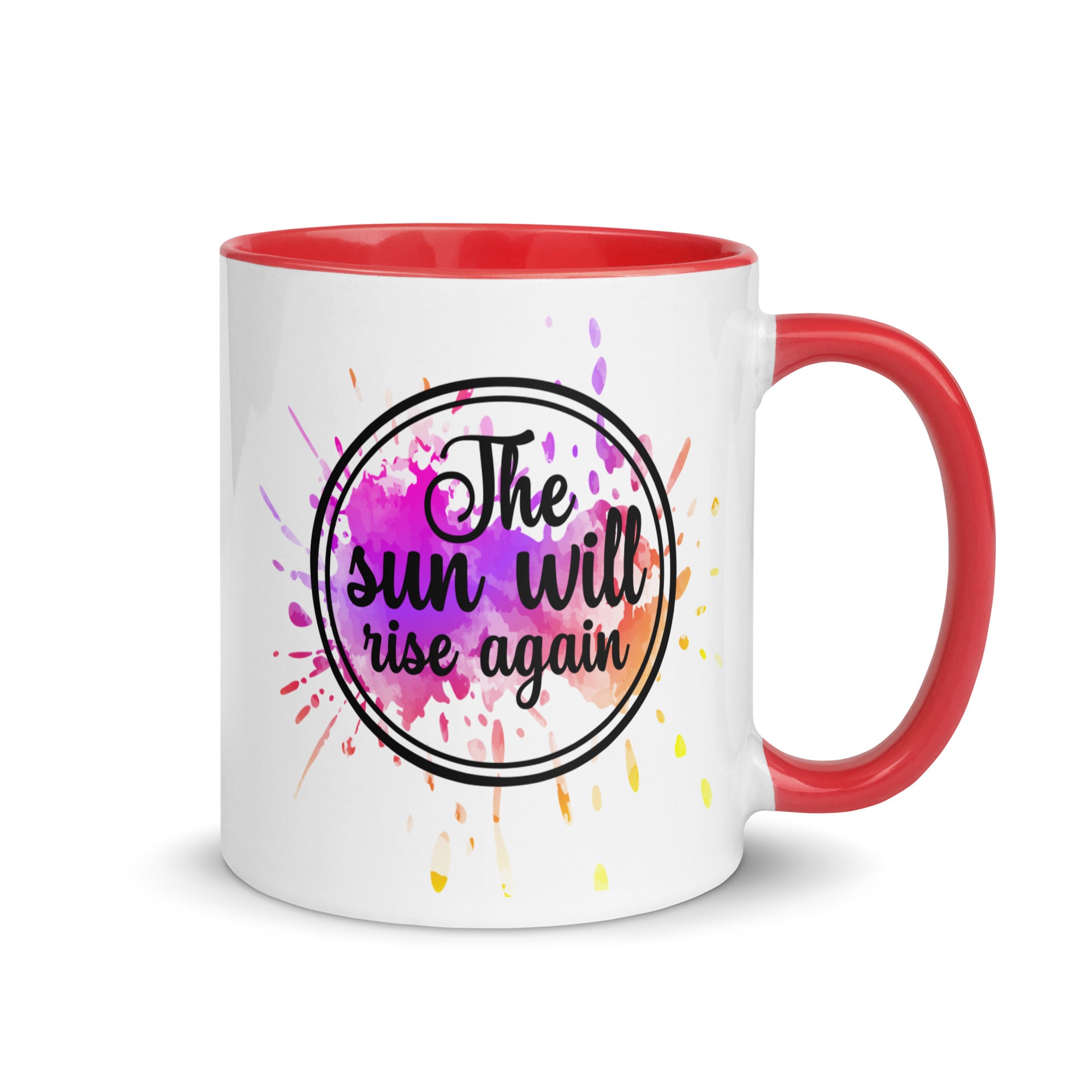 The Sun Will Rise Again Mug-Phoenix Styles