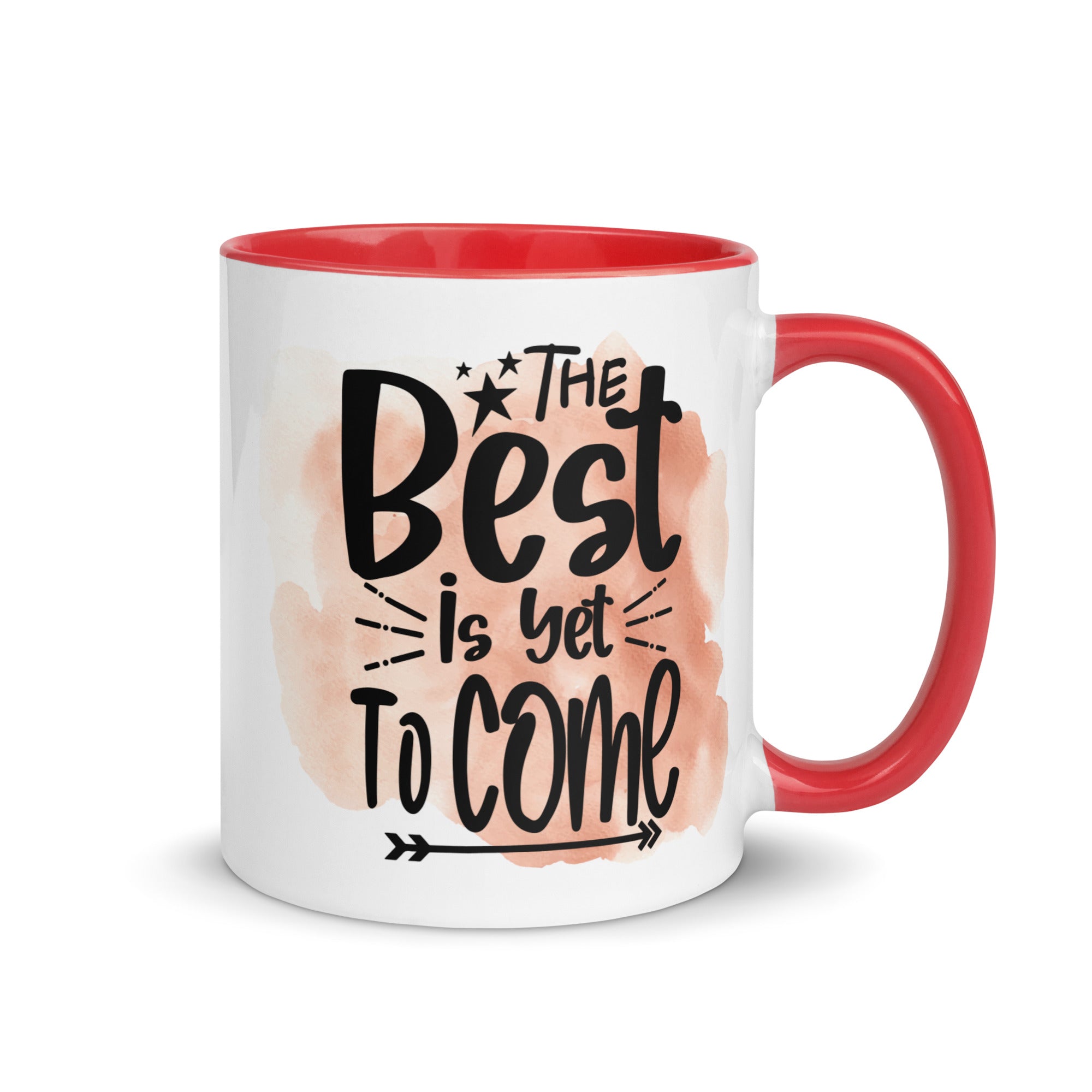 The Best Is Yet To Come Mug-Phoenix Styles