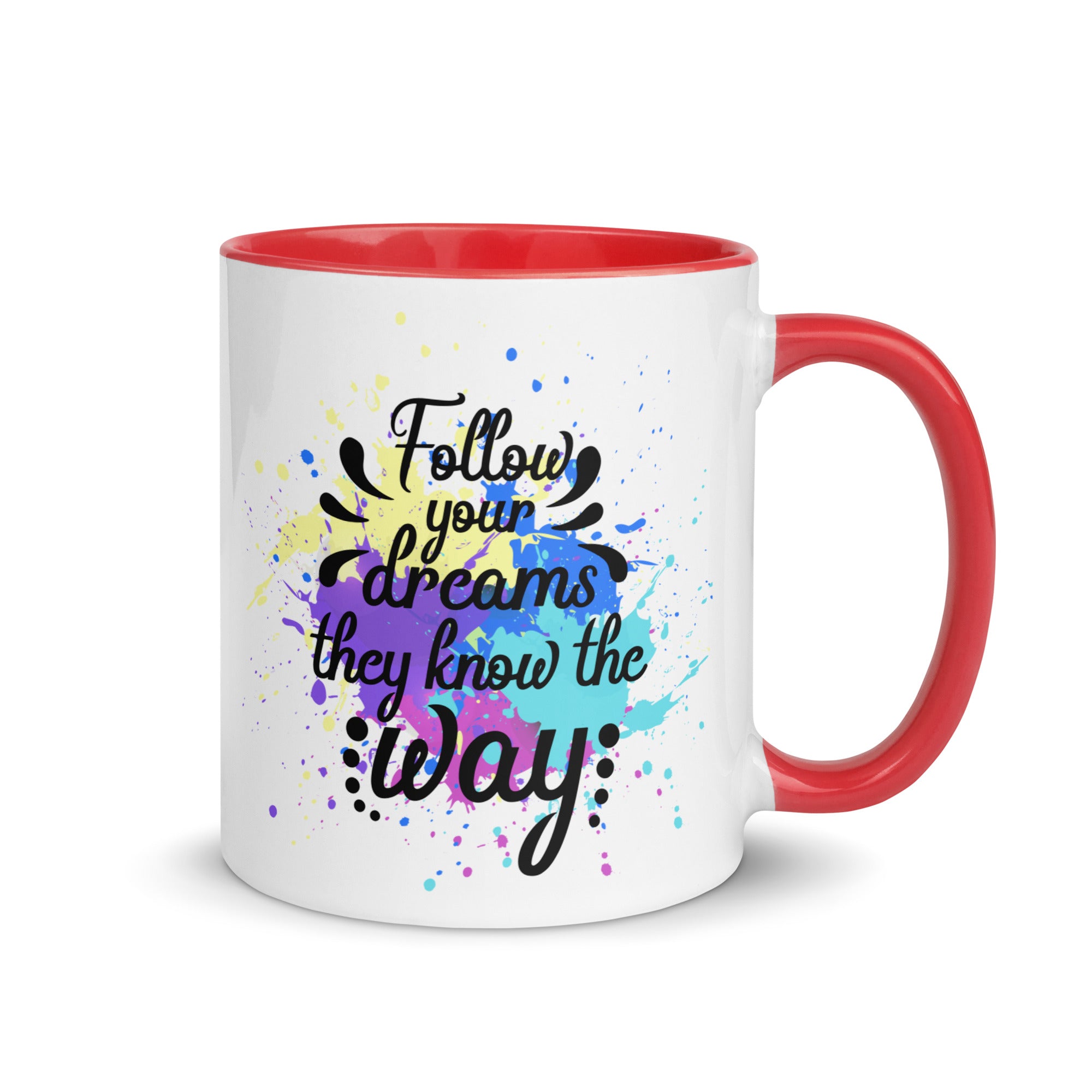 Follow Your Dreams Mug-Phoenix Styles