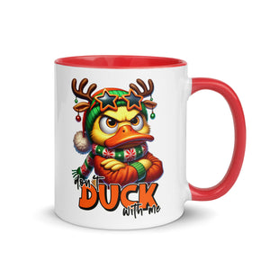 Don't Duck With Me Mug-Phoenix Styles