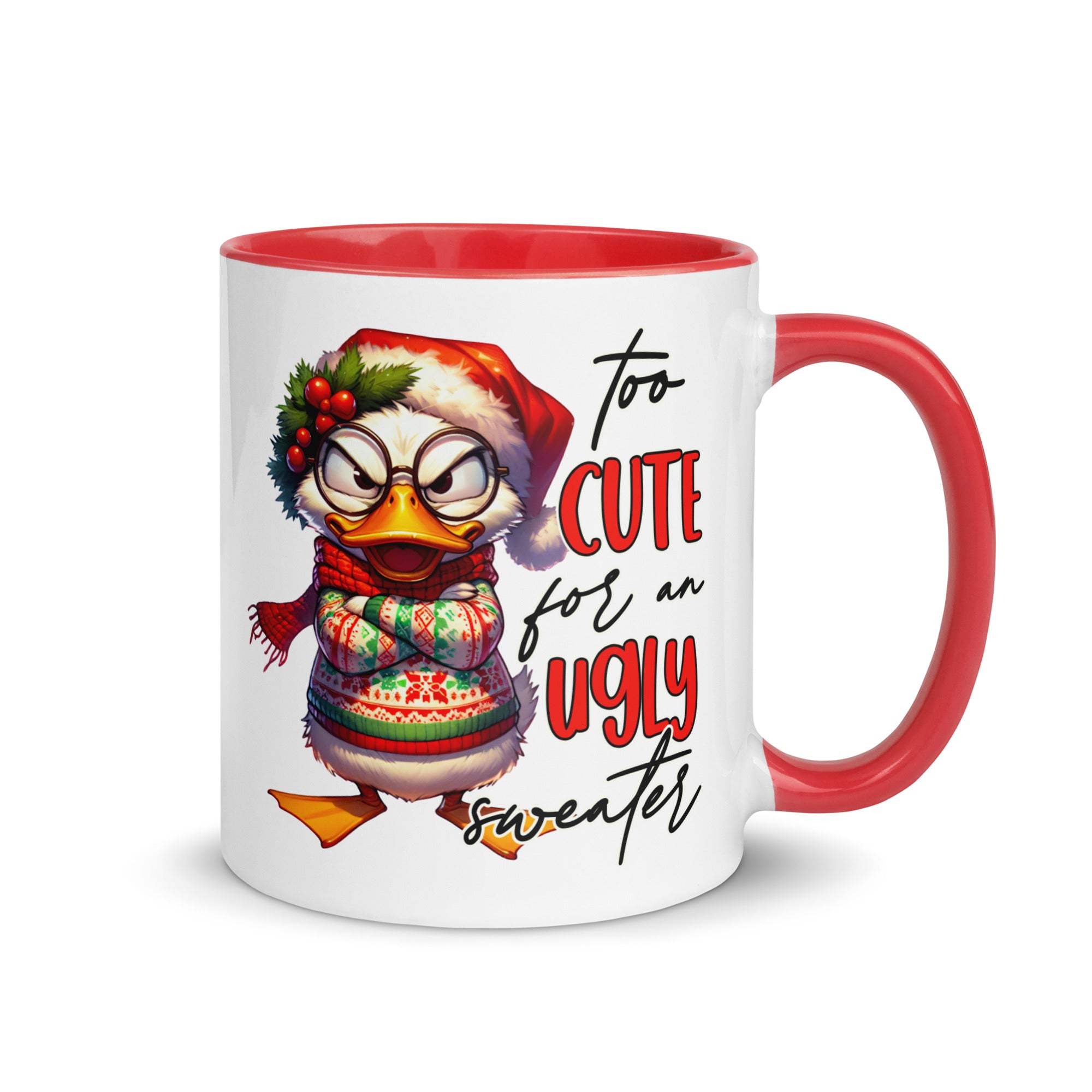 Too Cute For An Ugly Sweater Mug-Phoenix Styles