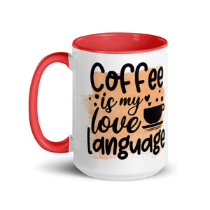 Coffee is My Love Language Mug-Phoenix Styles