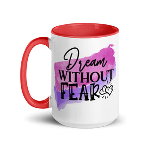 Dream Without Fear Mug-Phoenix Styles