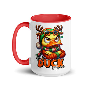 Don't Duck With Me Mug-Phoenix Styles