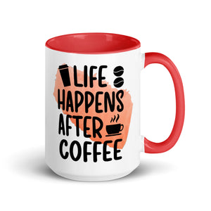 Life Happens After Coffee Mug-Phoenix Styles