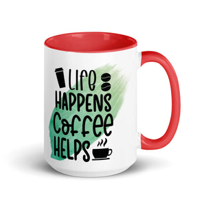 Life Happens Coffee Helps Mug-Phoenix Styles