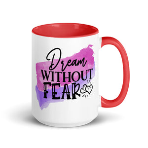 Dream Without Fear Mug-Phoenix Styles