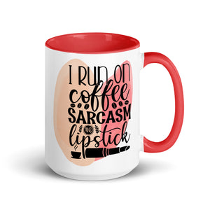 I Run on Coffee Sarcasm and Lipstick-Phoenix Styles