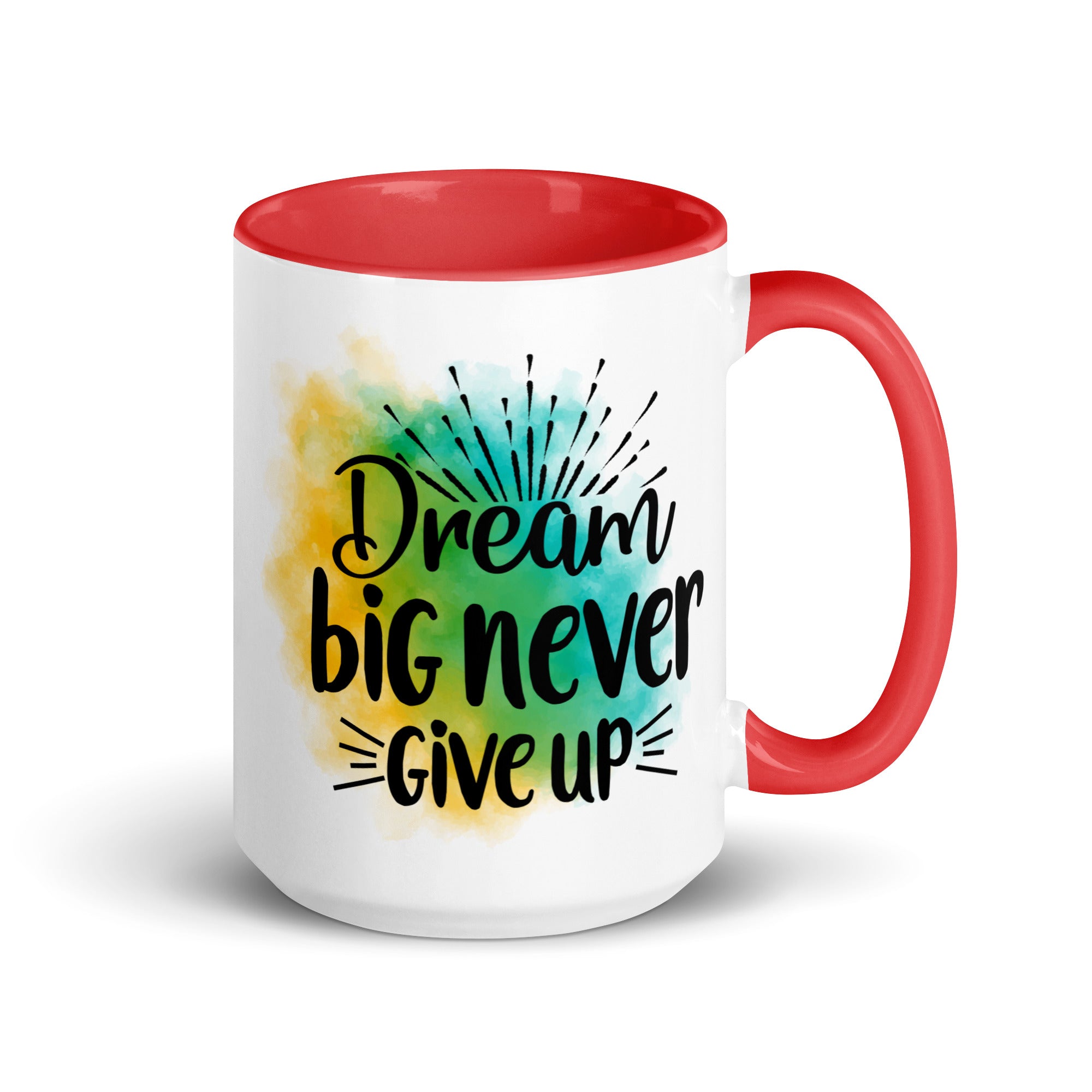 Dream Big Never Give Up Mug-Phoenix Styles