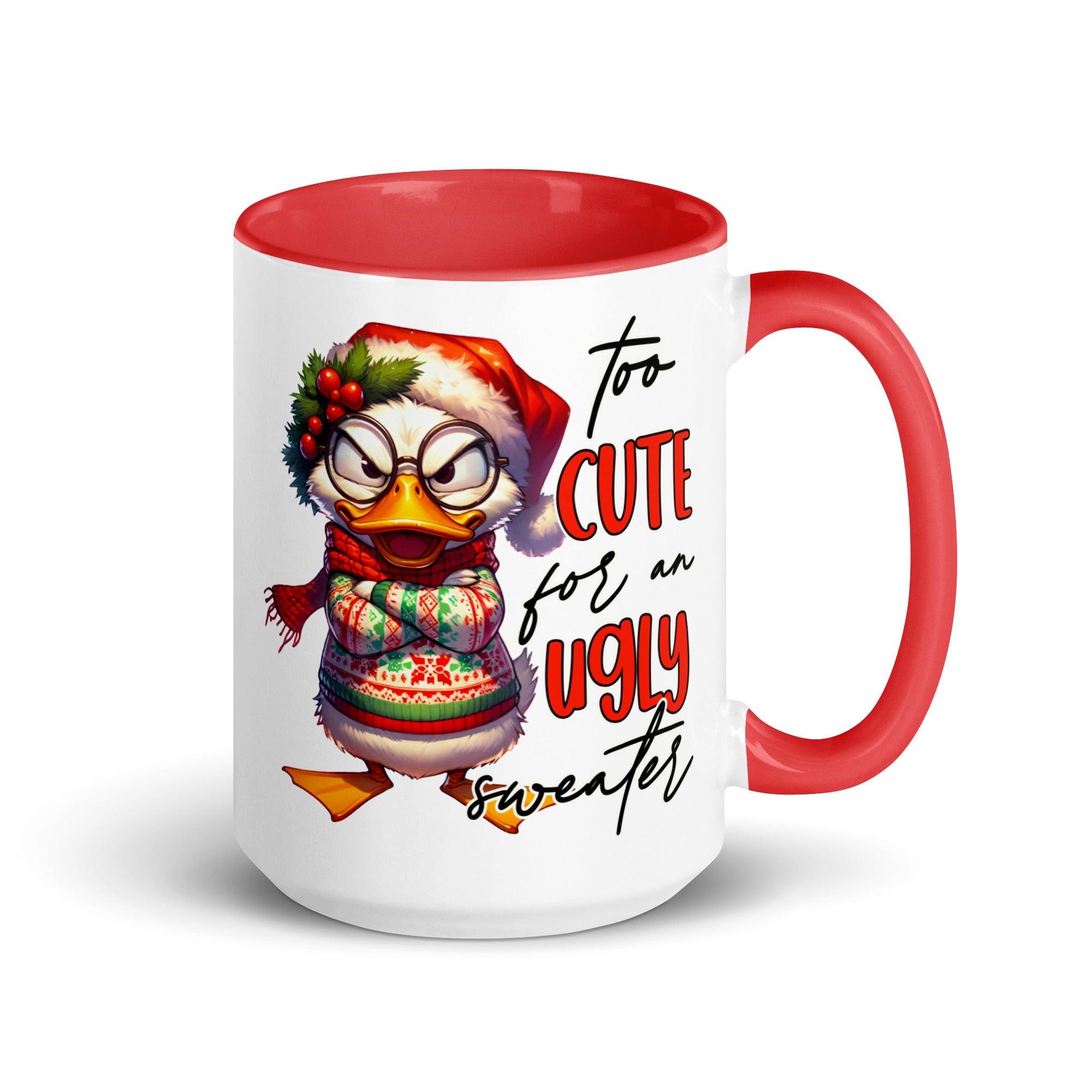 Too Cute For An Ugly Sweater Mug-Phoenix Styles