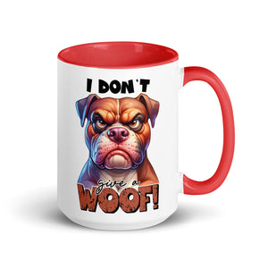 I Don't Give A Woof Mug-Phoenix Styles