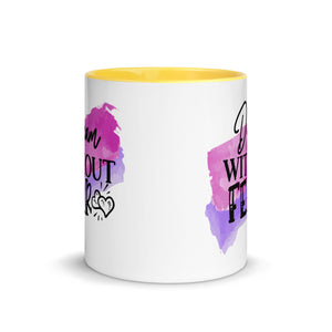 Dream Without Fear Mug-Phoenix Styles