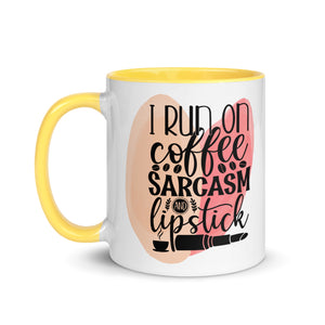 I Run on Coffee Sarcasm and Lipstick-Phoenix Styles