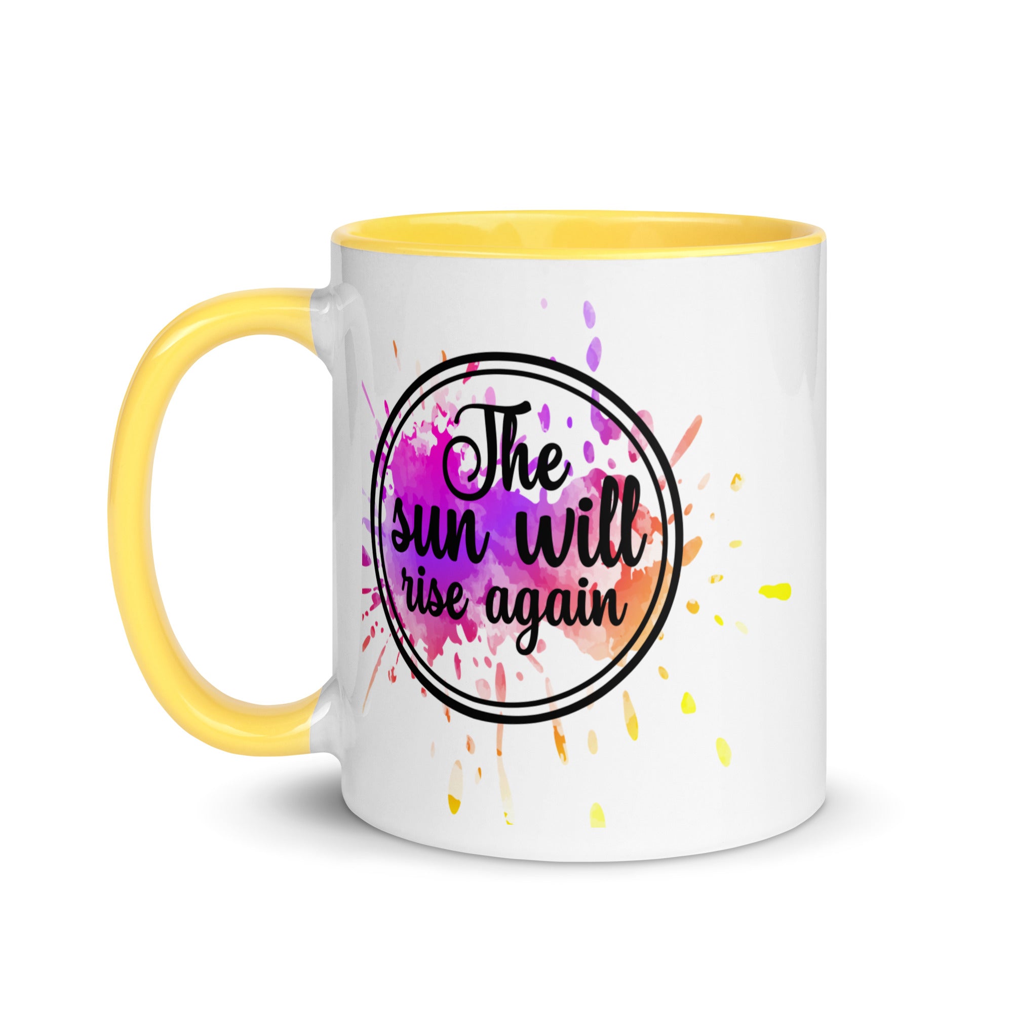 The Sun Will Rise Again Mug-Phoenix Styles