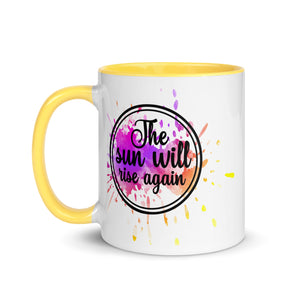 The Sun Will Rise Again Mug-Phoenix Styles