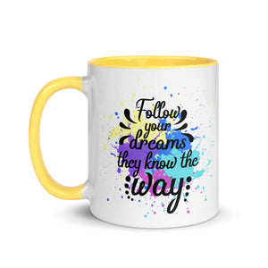 Follow Your Dreams Mug-Phoenix Styles