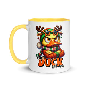 Don't Duck With Me Mug-Phoenix Styles