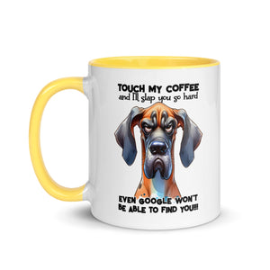 Touch My Coffee and I'll Slap you so Hard Mug-Phoenix Styles