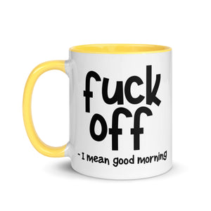 Fuck Off Mug with Color Inside-Phoenix Styles