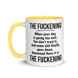 FUCKENING Mug with Color Inside-Phoenix Styles