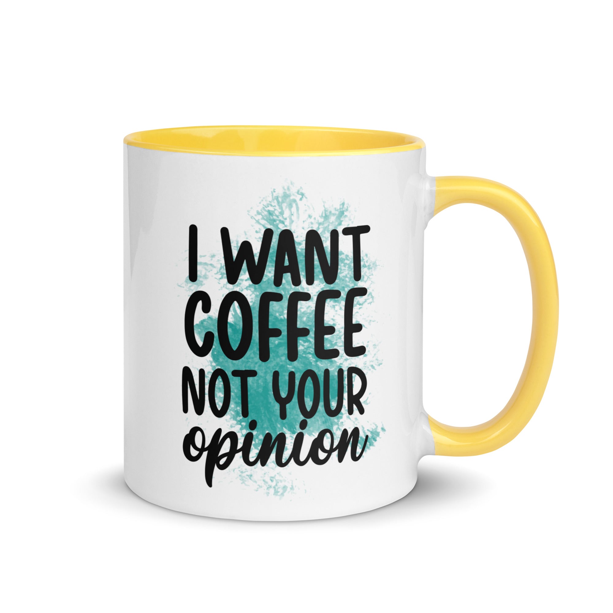 I want Coffee Not Your Opinion Mug-Phoenix Styles