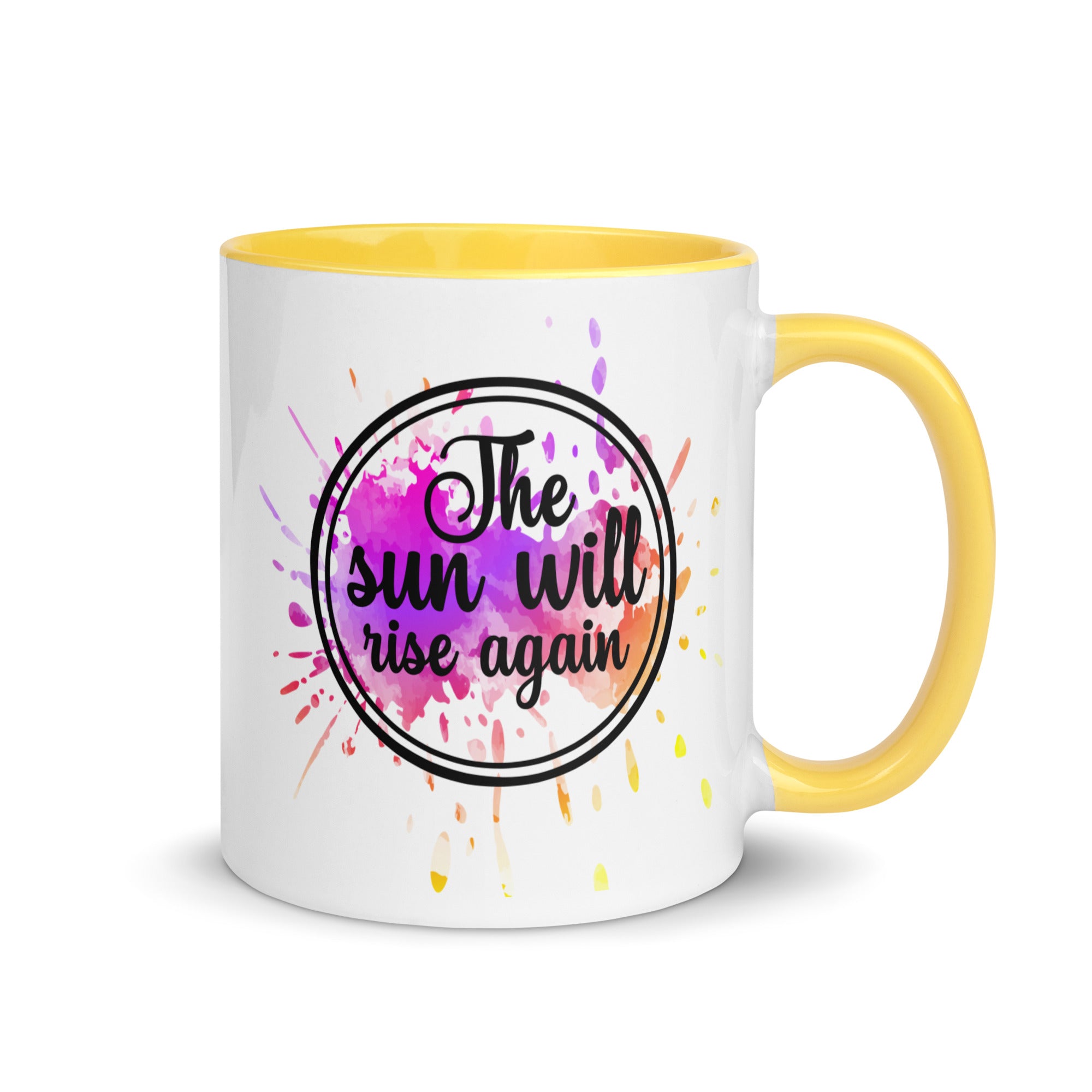 The Sun Will Rise Again Mug-Phoenix Styles