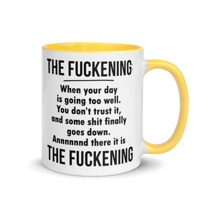 FUCKENING Mug with Color Inside-Phoenix Styles