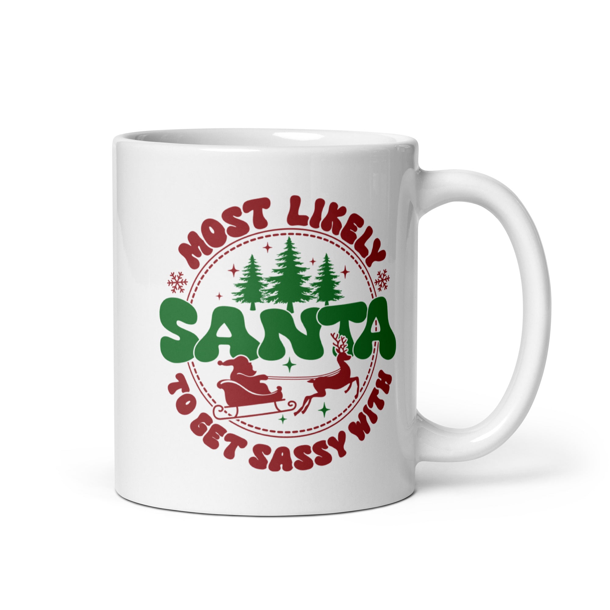 Most Likely To Get Sassy With Santa White glossy mug-Phoenix Styles