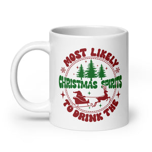 Most Likely to Drink the Christmas Spirirt White glossy mug-Phoenix Styles