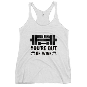 Run Like You're Out Of Wine Women's Racerback Tank-Phoenix Styles