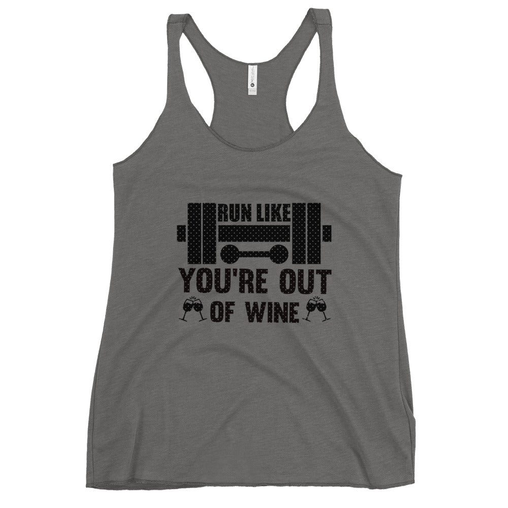 Run Like You're Out Of Wine Women's Racerback Tank-Phoenix Styles