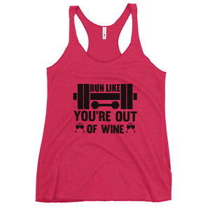 Run Like You're Out Of Wine Women's Racerback Tank-Phoenix Styles