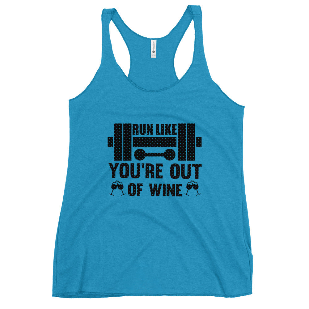 Run Like You're Out Of Wine Women's Racerback Tank-Phoenix Styles