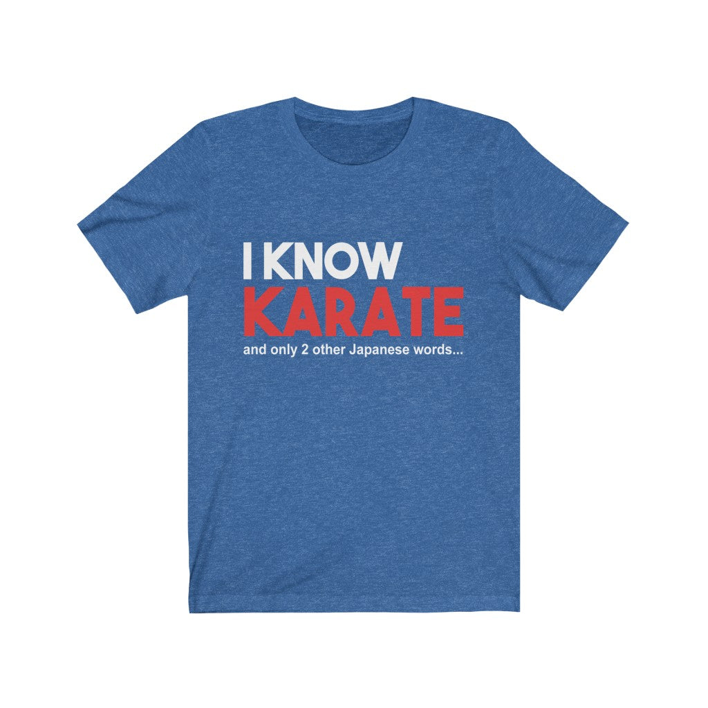 I Know Karate Tee-Phoenix Styles