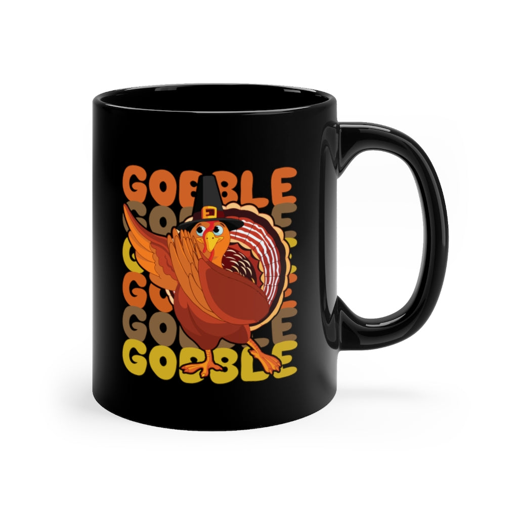 Gobble Gobble Gobble Black Mug 11oz-Phoenix Styles