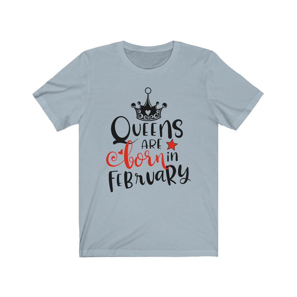 Queens Are Born In February Tee-Phoenix Styles