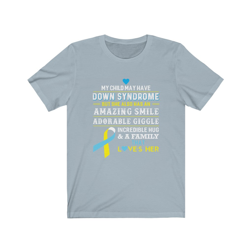 My Child Has An Amazing Smile-Unisex Jersey Short Sleeve Tee-Phoenix Styles