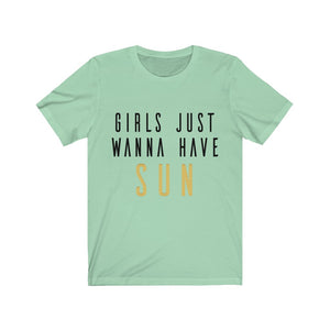 Girls Just Wanna Have Sun Jersey Short Sleeve Tee-Phoenix Styles