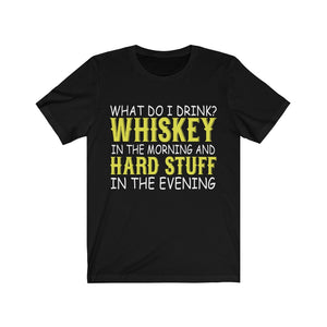 What Do i Drink? Whiskey Tee-Phoenix Styles