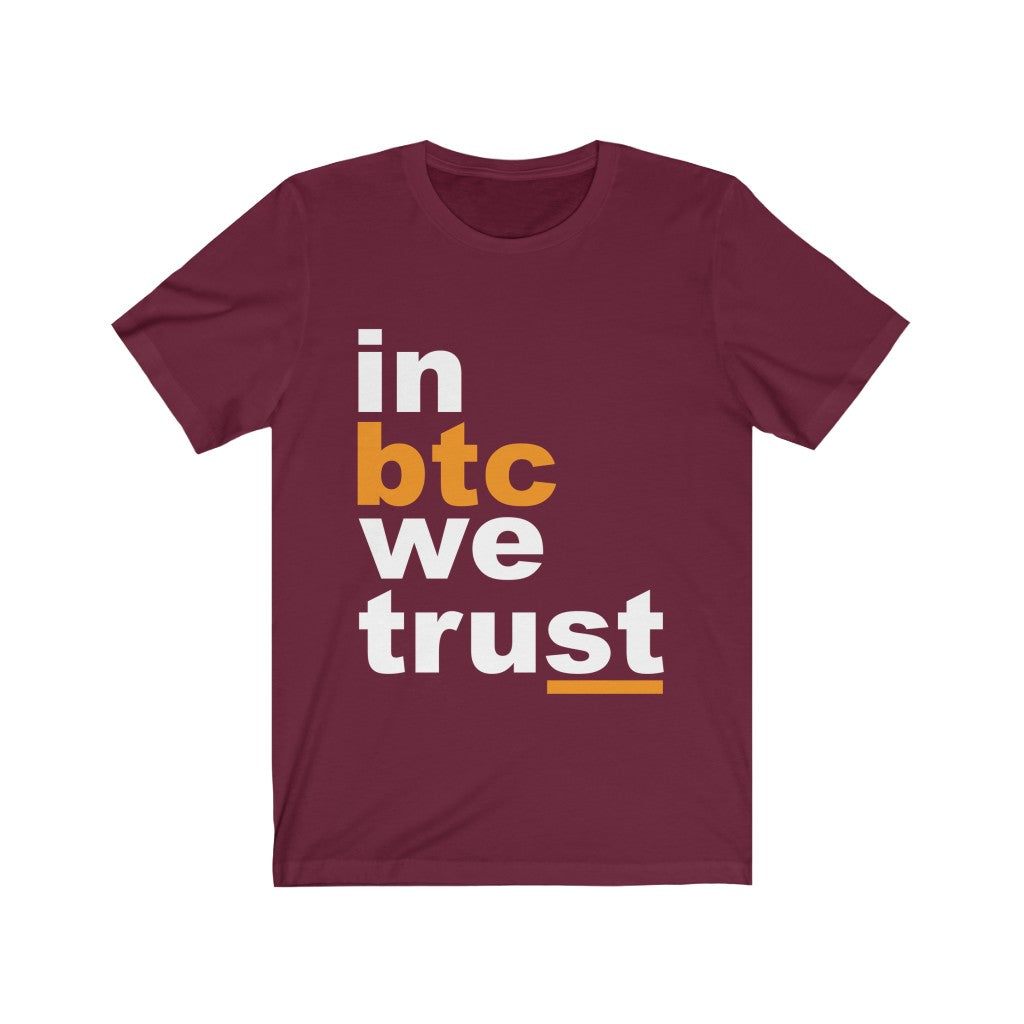 In Btc We Trust Unisex Jersey Short Sleeve Tee-Phoenix Styles