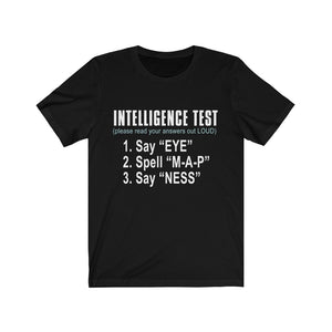 Intelligence Test Tee-Phoenix Styles