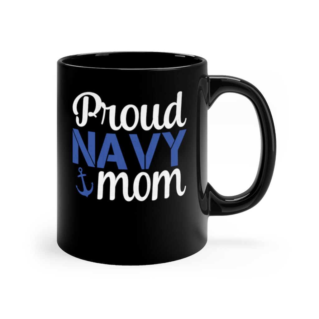 Proud Navy Mom Black Mug 11oz-Phoenix Styles