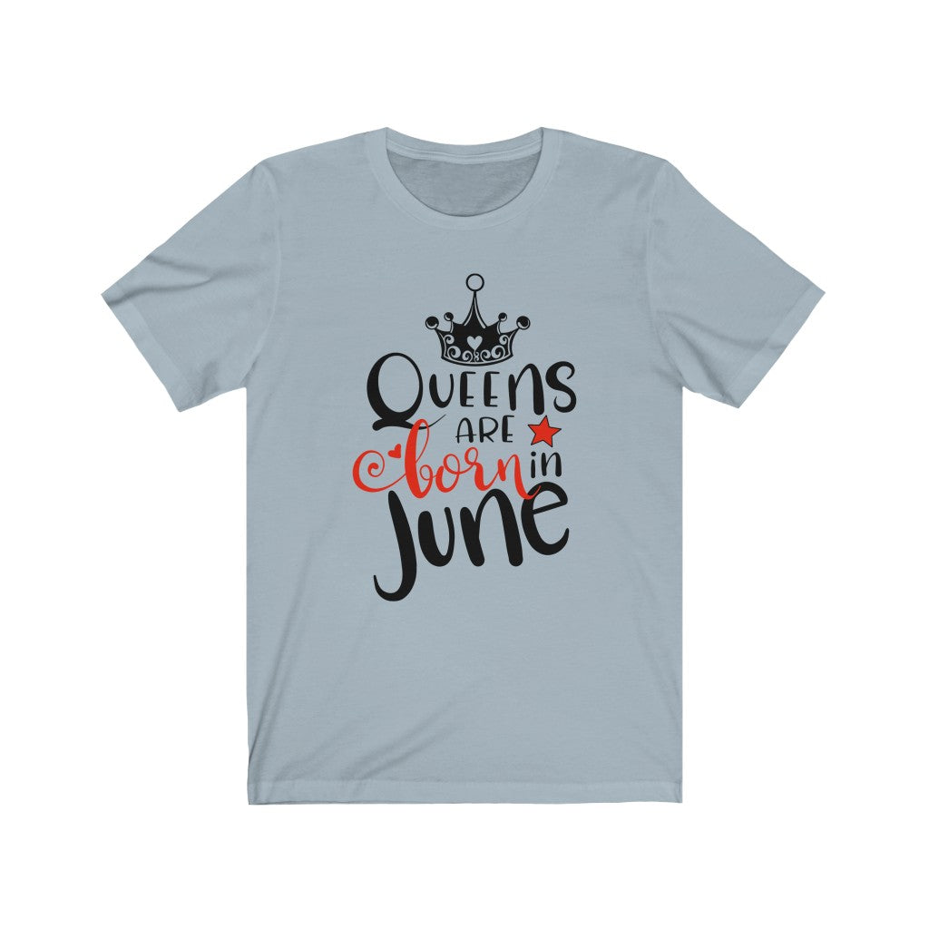 Queens Are Born In June Tee-Phoenix Styles