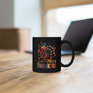 Mister Thankful Black Mug 11oz-Phoenix Styles