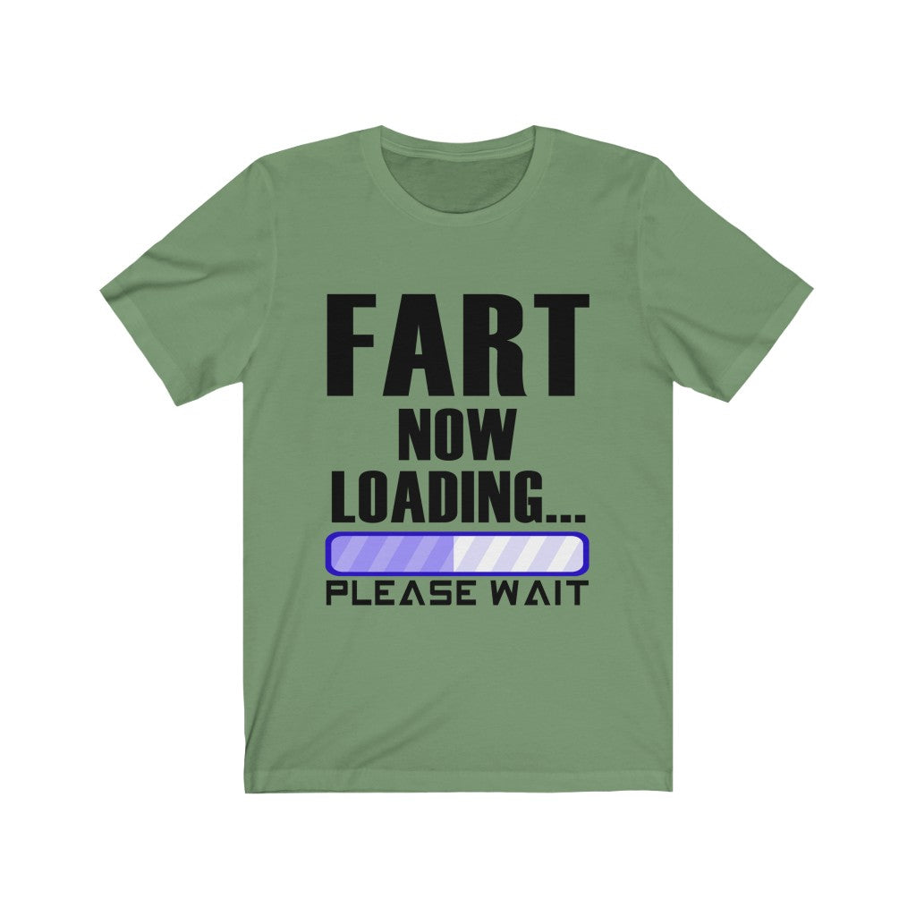 Fart Is Now Loading Unisex Jersey Short Sleeve Tee-Phoenix Styles