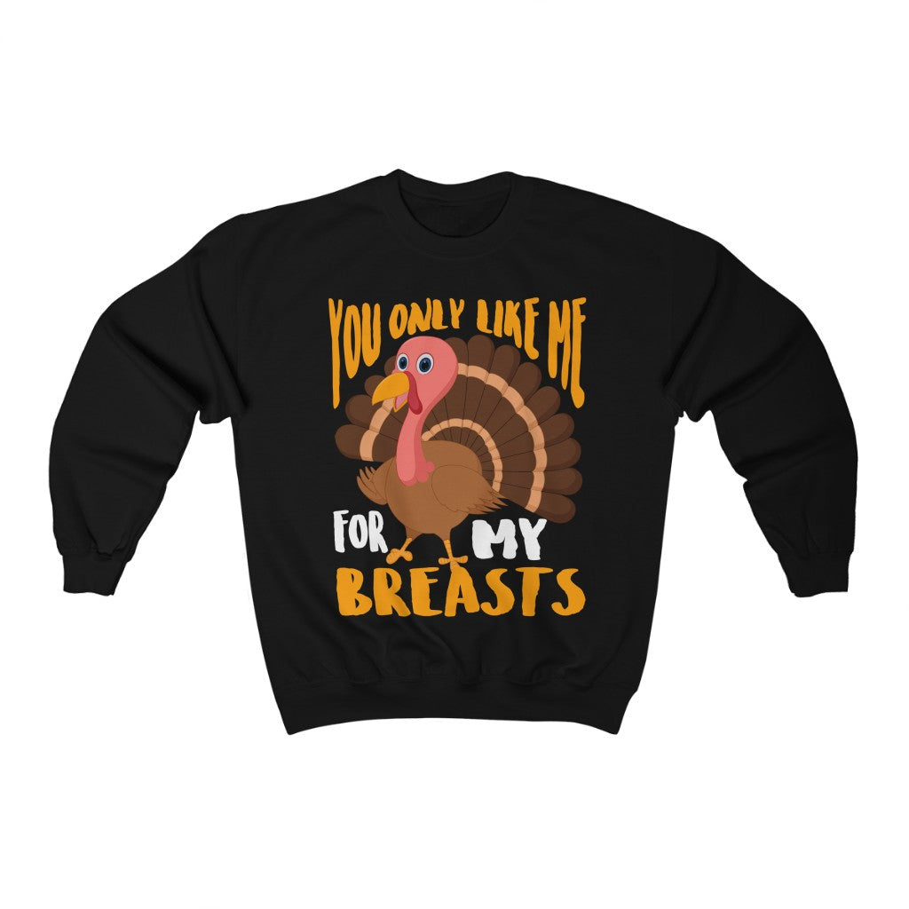 You Only Like Me For My Breast Heavy Blend™ Crewneck Sweatshirt-Phoenix Styles